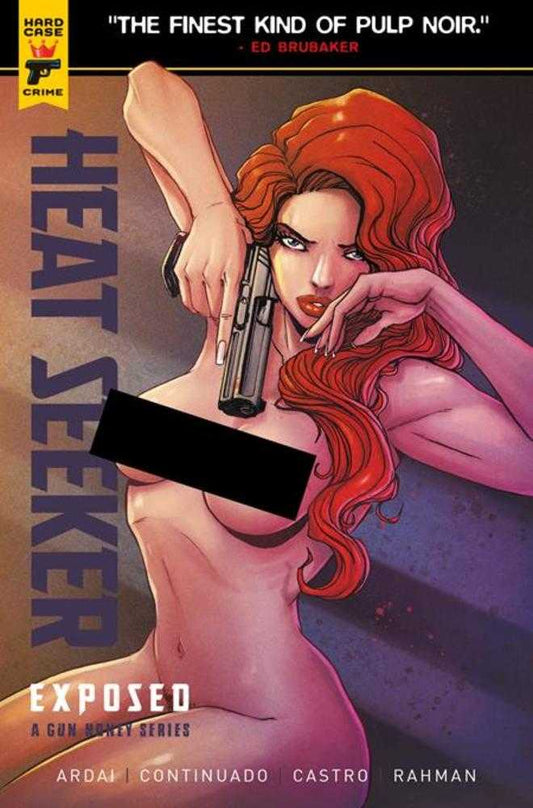 Heat Seeker Exposed Gun Honey #1 Cover C Nude Polybagged (07/02/25)
