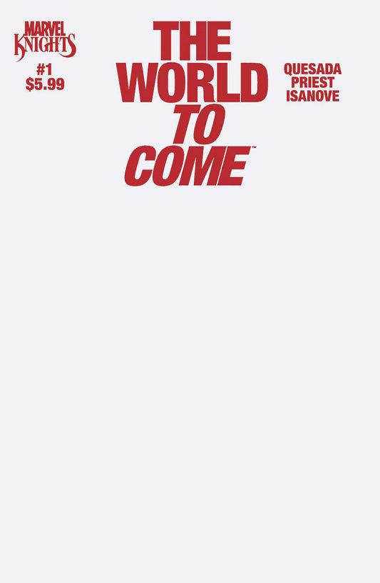 Marvel Knights: The World To Come #1 Blank Cover (06/04/25)