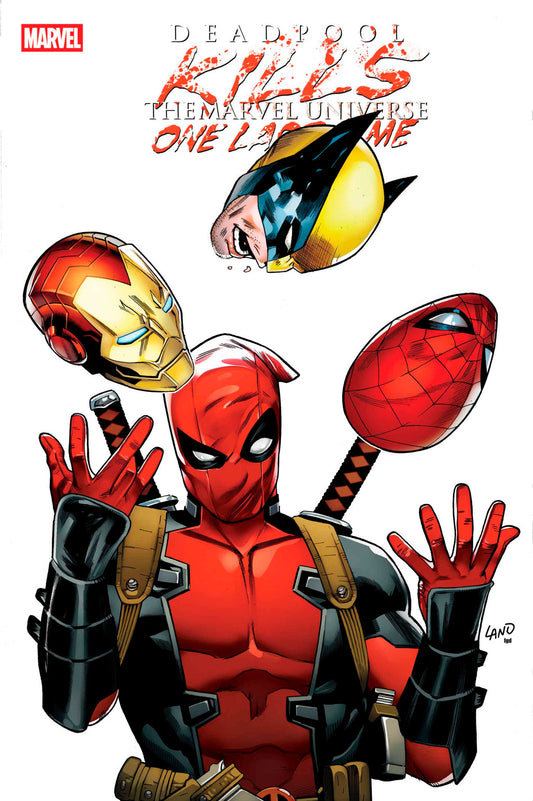Deadpool Kills The Marvel Universe One Last Time #1 Greg Land (04/02/25)