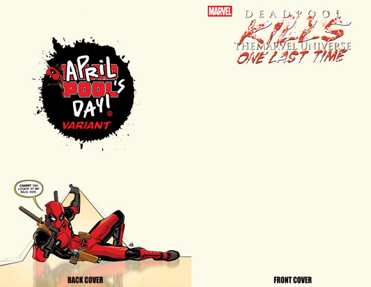 Deadpool Kills The Marvel Universe One Last Time #1 Dave Bardin Blank April Pool's Day (04/02/25)