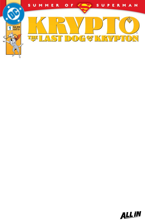 Krypto The Last Dog Of Krypton #1 (Of 5) Cover D Blank (06/18/25)