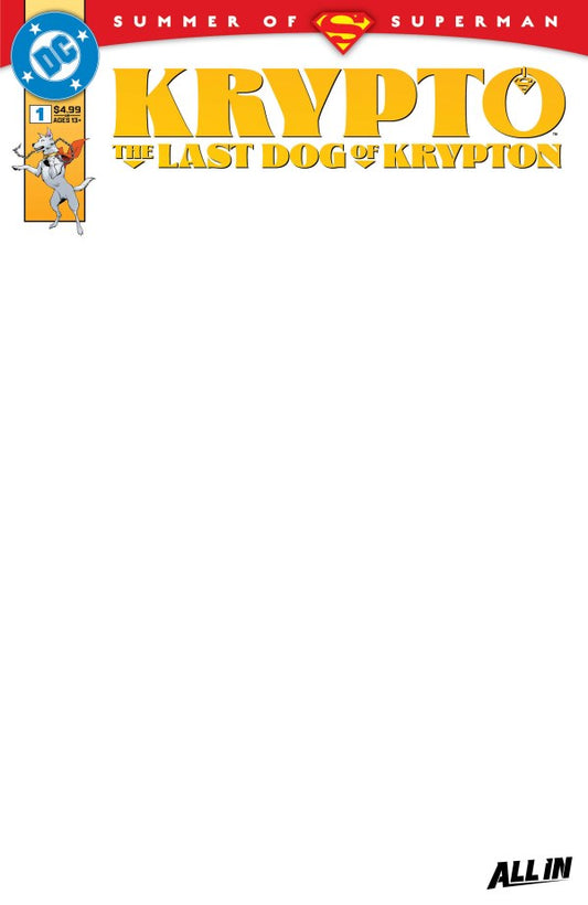 Krypto The Last Dog Of Krypton #1 (Of 5) Cover D Blank (06/18/25)