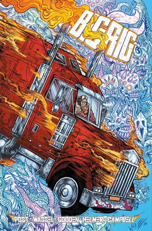 Big Rig #1 Maria Wolf Box Variant | PolyBagged | Post Malone (07/16/25)
