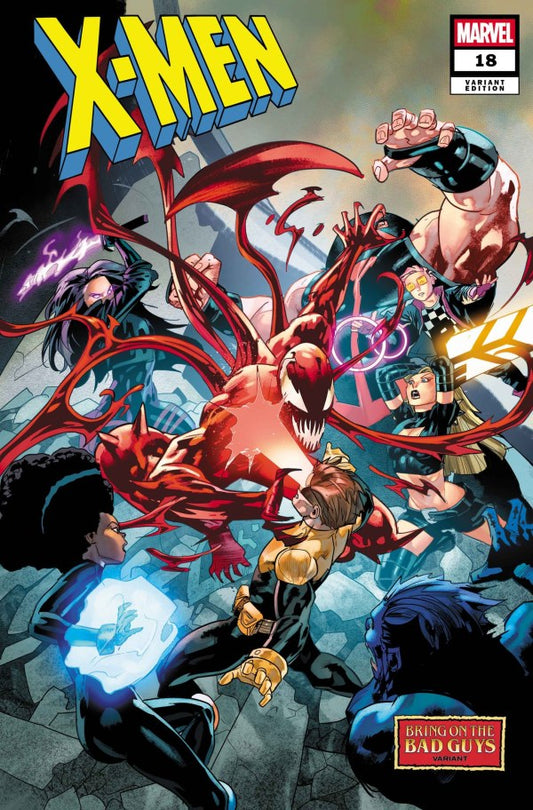 X-Men #18 Jan Bazaldua Bring On The Bad Guys (06/18/25)