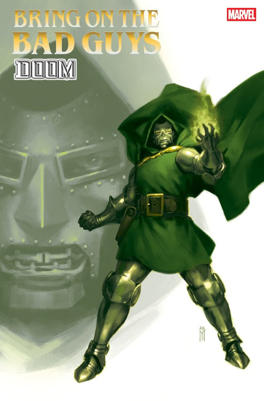 Bring On The Bad Guys: Doom #1 Miguel Mercado (06/18/25)
